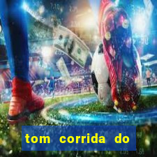 tom corrida do ouro dinheiro infinito